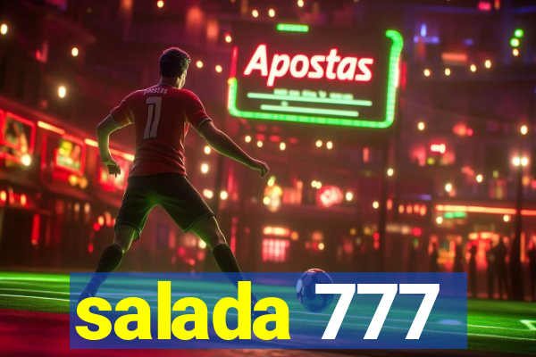 salada 777